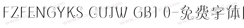FZFENGYKS CUJW GB1 0字体转换
